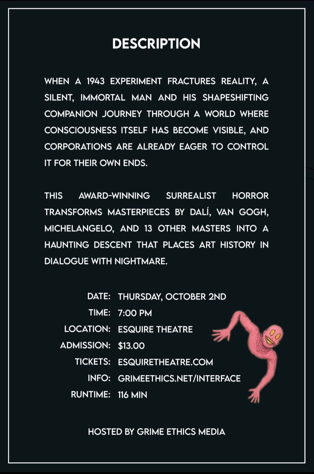 The back of the flyer: the description, date, time, location, admission, tickets, info and runtime, hosted by Grime Ethics Media